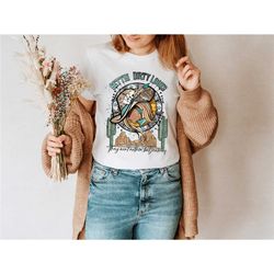 western shirt - gettin' dirty looks shirt - howdy girl shirt - cowgirl shirt - western graphic tee - country music shirt