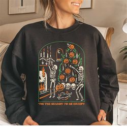 tis the season to be creepy sweatshirt, halloween sweatshirt, halloween shirt, skeleton shirt, spooky, fall, crewneck ha