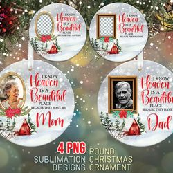 heaven is a beautiful place round ornament bundle png sublimation template, photo memorial christmas ornament png design