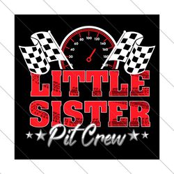 little sister pit crew svg