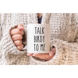 talk birdy to me mug, bird lover gift, funny bird mug, bird watching gift, birding ornithology, funny mugs, funny coffee