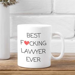 funny lawyer gift, lawyer gift, gift for lawyer, lawyer mug, best fucking lawyer ever, funny mug, gift ideas for lawyer