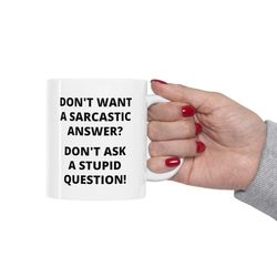 sarcastic coffee mug, sarcastic sayings, rude mug, sassy mug, funny coffee mug, sarcastic quotes, sarcastic mug, sarcast