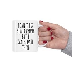 anesthesiology mug, anesthesiologist funny gift, funny anesthesiology mug, anesthesiology technician, anesthesiologist a