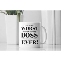 world's worst boss, funny boss mug, worst boss ever mug, boss gifts, best boss ever, world's greatest boss, boss appreci