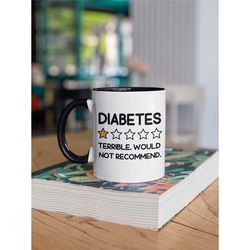 funny diabetes gifts, diabetes mug, diabetes coffee cup, zero stars terrible would not recommend, zero star review, birt