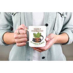 easily distracted by cats and plants, plants and cats mug, cat lover gifts, plant lady coffee cup, cat plant cup, cute c