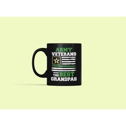 army gifts, army veteran grandpa gift, army grandpa mug, army veterans make the best grampa, us veteran mug, army retire
