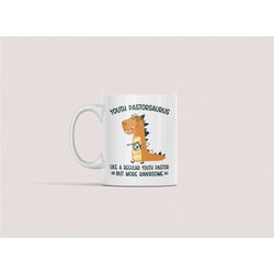 youth pastor mug, funny youth pastor gifts, youth pastorsaurus coffee cup, cute dinosaur mug, christmas present for past
