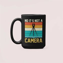 surveyor mug, funny surveyor gifts, no it's not a camera, land surveying coffee cup, surveyor gift idea, funny surveying