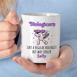 personalized 'biologicorn' mug, custom gift for bio graduate, unicorn portmanteau, science teacher,men, women, professor