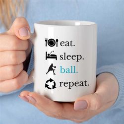eat-sleep-ball-repeat, basketball mug, hooper cup, b-ball coach birthday present, sport mug, fan, baller, nephew, men/wo