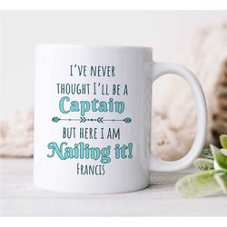 personalized captain mug, nailing it, custom gift for sailors, sea lover, husband appreciation, boyfriend thank you, men