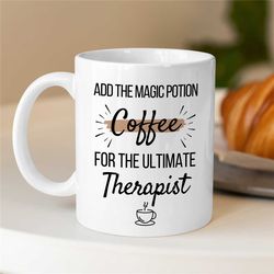 therapist mug, coffee addicted, gift for counselor, family therapy appreciation, bcba thank you, cbt birthday, aba work,