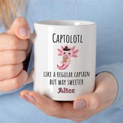 personalized 'captolotl' mug, custom gift for sailors, cute axolotl portmanteau, sea lover, husband appreciation, boyfri