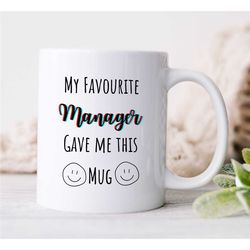 manager mug, gift from boss, funny coworker birthday present, job appreciation, work office decor, profession, for him/h