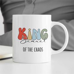 personalized 'king of the chaos' manager mug, custom gift for boss, coworker birthday, job appreciation, work office dec