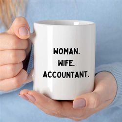 woman wife accountant mug, best financial guru, anniversary, graduation, coworker, spreadsheet, math lover, for her, cpa