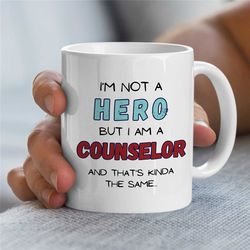 hero counselor mug, empowering gift for therapist, family therapy appreciation, thank you gift, bcba, cbt birthday, aba