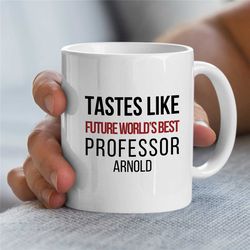personalized 'world's best professor' mug, custom gift for university lecturers, office, educator mom, tenure gift with
