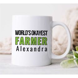 custom 'world's okayest farmer' mug, personalized gift for agronomists, average, nature lover, garden owner, employee ap