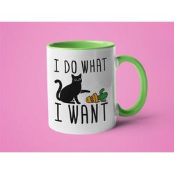 funny cat mug, cat lover gift, i do what i want