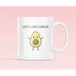 let's avo cuddle mug, cute vegan mug, avocado lover, let's cuddle mug, white mug, vegan, vegan vibes, gift for her, gift