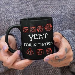 dungeons and dragons, dungeon master mug, yeet for initiative, large gamer mug, mug for dnd, dnd gift, dungeons and drag