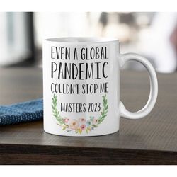 masters graduation 2023 gift coffee mug masters degree pandemic graduation graduation gift masters master degree gift fo