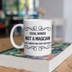 social worker not a magician, social worker gift, social worker mug, social worker's prayer, funny social worker gift, c