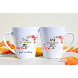 best grandma ever custom coffee mug / mother's day gift