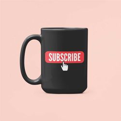 Click Subscribe Mug, Subscribe Button, Youtube Button, Subscription, Smash that Like Button, Youtuber gift, Influencer g