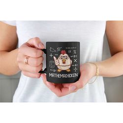 mathematician gift, mathemachicken mug, math chicken coffee mug, funny math lover gifts, math teacher cup, cute chicken