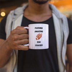 Fucking Amazing Egg Chaser Mug, Rugby Fan, Rugby Player, Sports Mug, Coffee Mug For Rugby Player, Birthday Gift, Rugby F