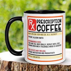 personalized coffee prescription mug, pharmacist coffee mug, funny nurse mug, prescription label mug, funny doctor mug,