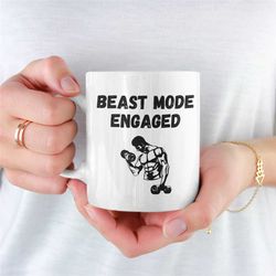 Beast Mode Engaged Gym Mug, Gymnasium, Workout Mug, Unique Gym Mug, Gym Mug for Boyfriend, Gym Mug For Girlfriend, Bodyb
