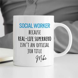 personalized social worker mug, real-life superhero, custom gift for case managers, family therapy, job title, bcba birt