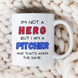 hero pitcher mug, baseball player, wordplay, cup for fan, simple text, boyfriend, for him/her, coach, men, batting nephe
