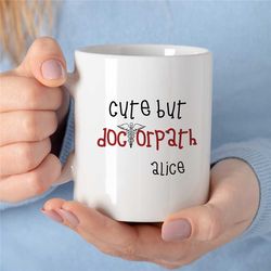 custom mug for docs, personalized gift for medical student, unique cup for internists, gyn, cardiologist thank you, anes