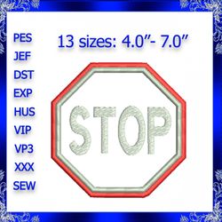 stop sign applique embroidery design instant download stop machine embroidery design stop sign road sign applique