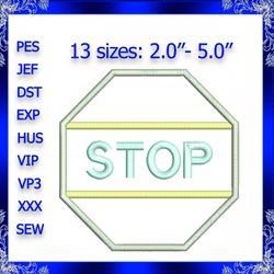 stop sign applique embroidery design instant download stop machine embroidery design stop traffic road safety machine ap