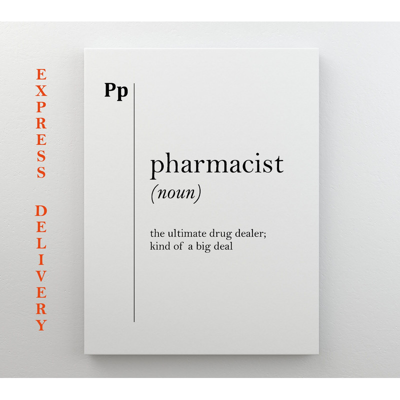 Pharmacist Definition Canvas Print, Pharmacist Gift, Pharmacy Decor, Medical Quotes, Medical Humor, Pharmacy Wall Art.jpg