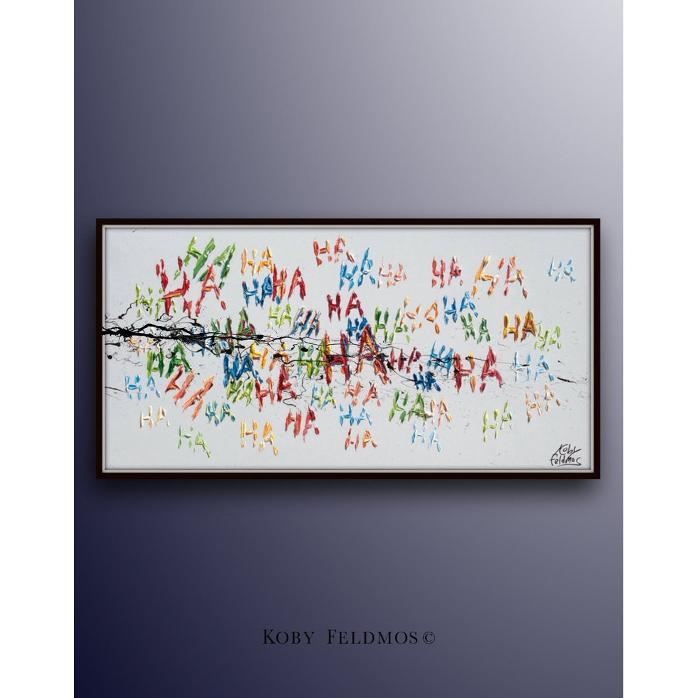 HA HA HA !! painting 55 Pop art beautiful painting original oil painting on canvas, handmade texture by Koby Feldmos.jpg