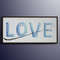 Painting Love 55 painting romantic gift, valentine wedding gift, Love Word, blue relaxing colors, Amazing above bed, By Koby Feldmos.jpg