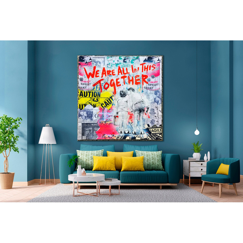 CANVAS ART PRINT We Are All In This Together Pop Art Print Banksy Style Canvas Print Modern Art Wall Decor Trendy Living Room Art Print.jpg