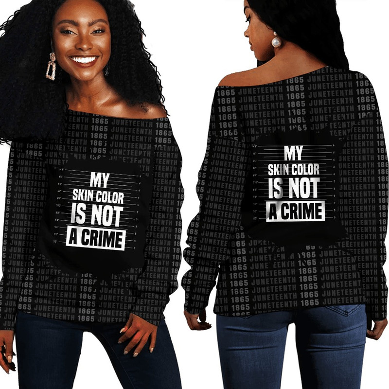 My Skin Color Is Not A Crime Off Shoulder Sweaters, African Women Off Shoulder For Women