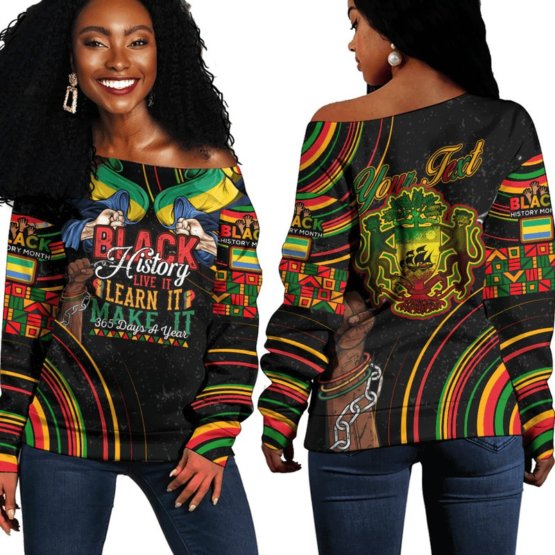 Gabon Women's Off Shoulder Sweatshirt Black History Live it Learn it Make it, African Women Off Shoulder For Women