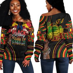 chad women's off shoulder sweatshirt black history live it learn it make it, african women off shoulder for women