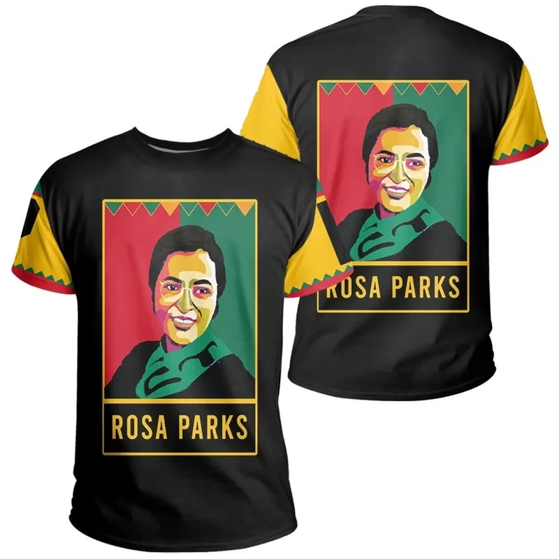 Rosa Parks Black History Month Men Style T-Shirt, African T-shirt For Men Women