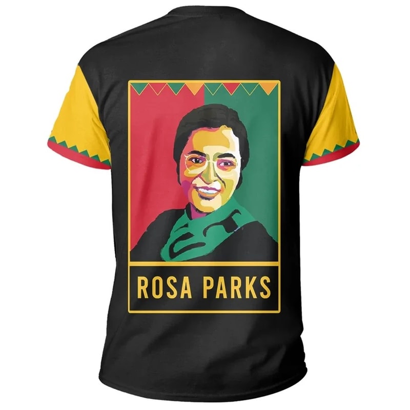 Rosa Parks Black History Month Men Style T-Shirt, African T-shirt For Men Women